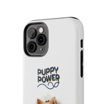 Load image into Gallery viewer, Tough Phone Cases - Puppy Power2
