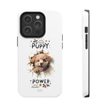 Load image into Gallery viewer, Tough Phone Cases - Puppy Power
