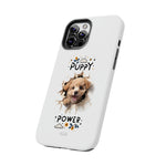 Load image into Gallery viewer, Tough Phone Cases - Puppy Power