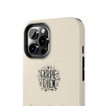 Load image into Gallery viewer, Tough Phone Cases - Carpe Diem
