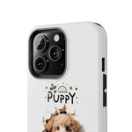 Load image into Gallery viewer, Tough Phone Cases - Puppy Power