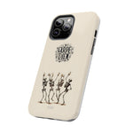 Load image into Gallery viewer, Tough Phone Cases - Carpe Diem