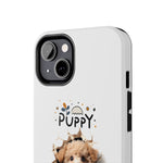 Load image into Gallery viewer, Tough Phone Cases - Puppy Power