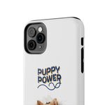 Load image into Gallery viewer, Tough Phone Cases - Puppy Power2